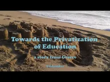 Embedded thumbnail for Towards the Privatization of Education: the case of Greece.